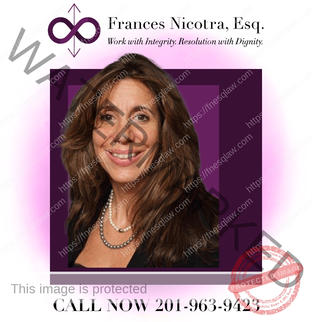 Frances Nicotra, Esq. Mediation and Mediator Jersey City, Weehawken, New York, Long Island